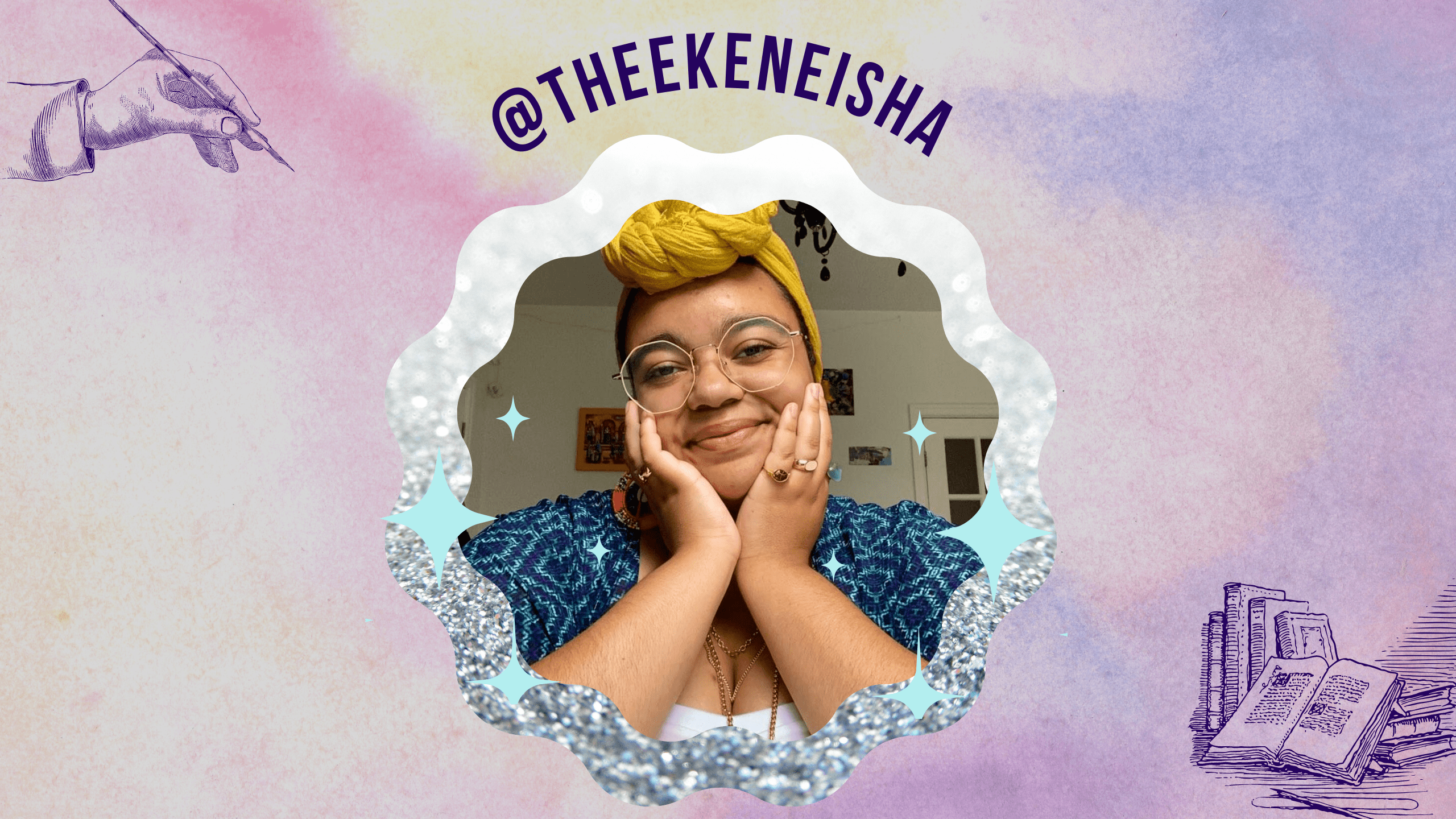 Portrait of Keneisha with twitter @ above their head and graphic of a hand writing and an open book