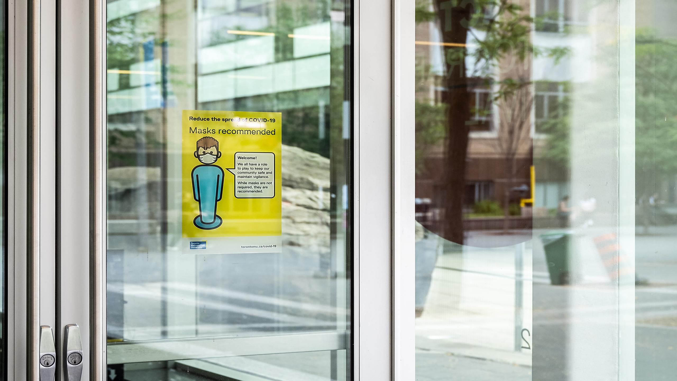 Mask recommendation on campus displaying a suggestion of wearing a mask to protect each other from the spread of covid and other sicknesses