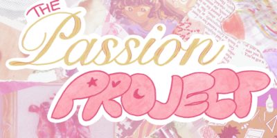 A decorative title reads "the Passion Project" in two contrasting fonts, with various illustrations collaged in the background.